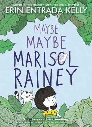 Maybe Maybe Marisol Rainey de Erin Entrada Kelly