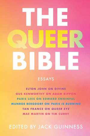 The Queer Bible: Essays de Jack Guinness