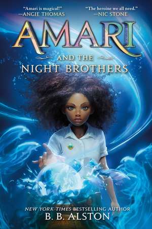 Amari and the Night Brothers de B. B. Alston