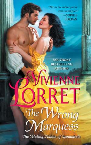 The Wrong Marquess de Vivienne Lorret