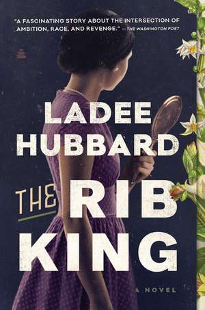 The Rib King: A Novel de Ladee Hubbard