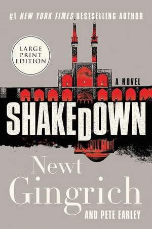 Shakedown: A Novel de Newt Gingrich