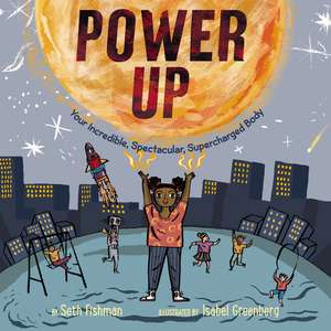 Power Up de Seth Fishman