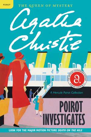 Poirot Investigates: A Hercule Poirot Collection de Agatha Christie