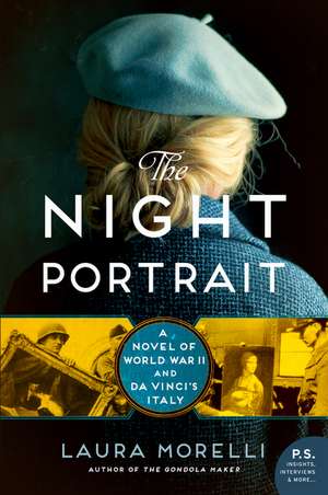 The Night Portrait: A Novel of World War II and da Vinci's Italy de Laura Morelli