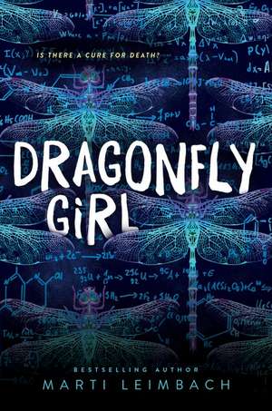 Dragonfly Girl de Marti Leimbach