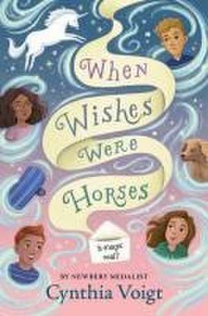 When Wishes Were Horses de Cynthia Voigt