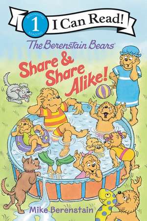 The Berenstain Bears Share and Share Alike! de Mike Berenstain