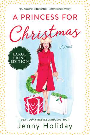 A Princess for Christmas: A Novel de Jenny Holiday