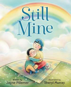 Still Mine de Jayne Pillemer