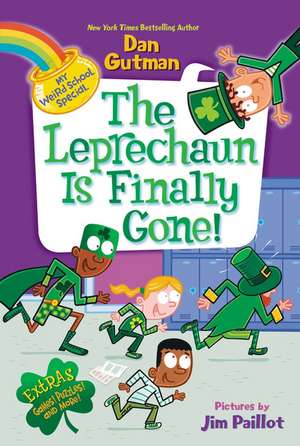 My Weird School Special: The Leprechaun Is Finally Gone! de Dan Gutman