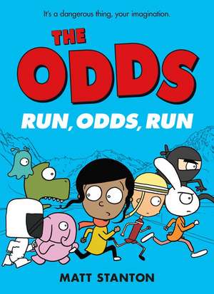 The Odds: Run, Odds, Run de Matt Stanton