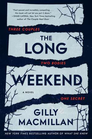 Long Weekend de Gilly Macmillan