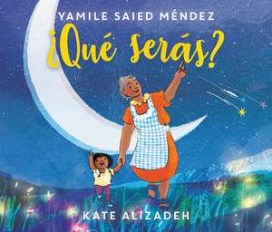 ¿Qué Serás?: What Will You Be? (Spanish edition) de Yamile Saied Méndez