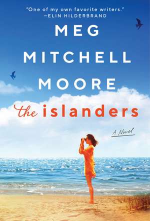 The Islanders de Meg Mitchell Moore