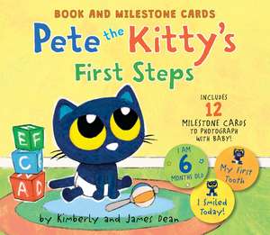 Dean, J: Pete the Kitty's First Steps