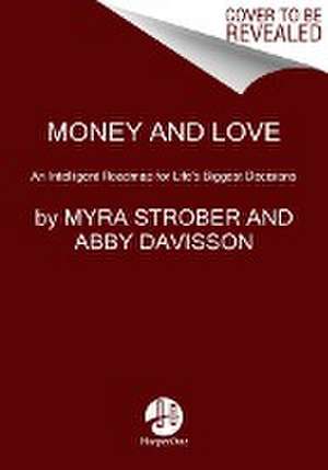 Money and Love de Myra Strober