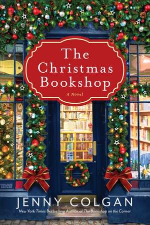 The Christmas Bookshop: A Novel de Jenny Colgan