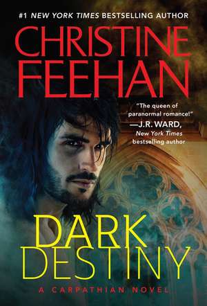 Dark Destiny de Christine Feehan