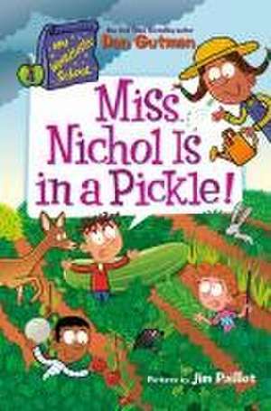 My Weirdtastic School #4: Miss Nichol Is in a Pickle! de Dan Gutman