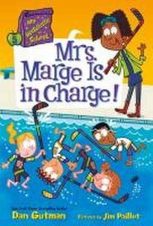 My Weirdtastic School #5: Mrs. Marge Is in Charge! de Dan Gutman