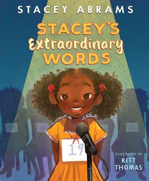 Stacey’s Extraordinary Words de Stacey Abrams