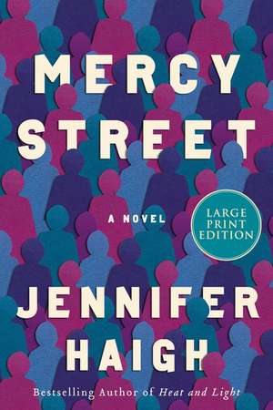 Mercy Street: A Novel de Jennifer Haigh