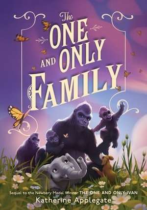 The One and Only Family de Katherine Applegate