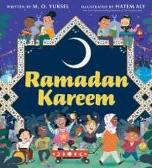 Ramadan Kareem de M O Yuksel