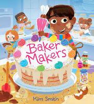 Baker Makers de Kim Smith