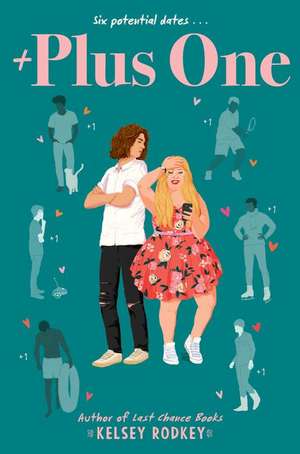 Plus One de Kelsey Rodkey