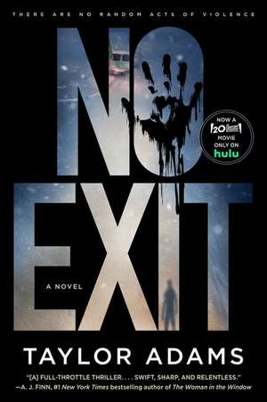 No Exit de Taylor Adams