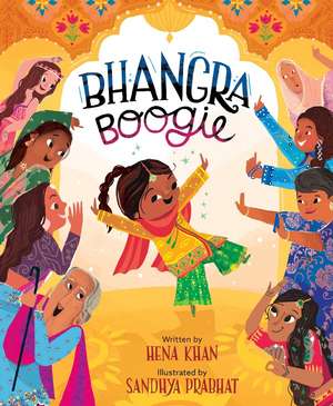 Bhangra Boogie de Hena Khan