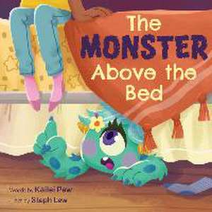 The Monster Above the Bed de Kailei Pew