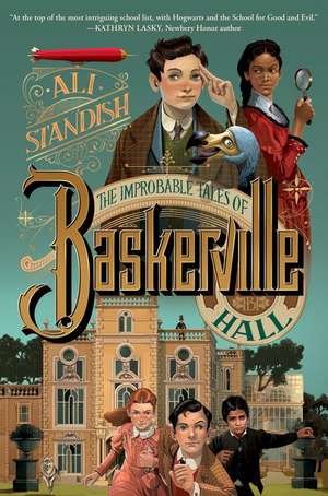 The Improbable Tales of Baskerville Hall Book 1 de Ali Standish