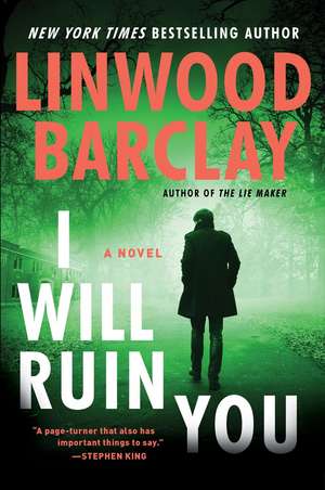 I Will Ruin You de Linwood Barclay