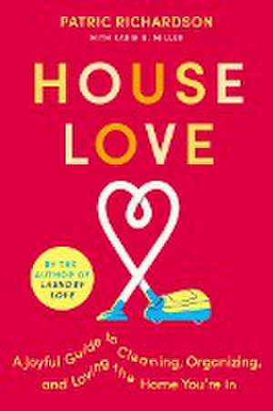 House Love de Patric Richardson