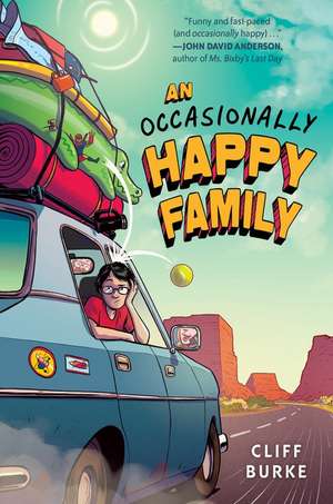 An Occasionally Happy Family de Cliff Burke