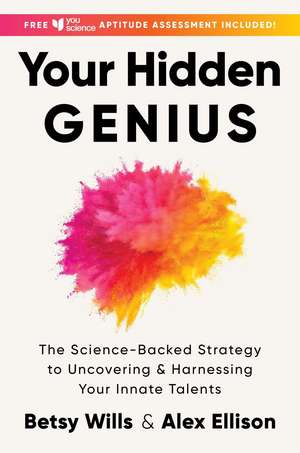 Your Hidden Genius de Betsy Wills