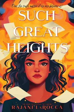 Such Great Heights de Rajani Larocca