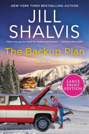 The Backup Plan: A Novel de Jill Shalvis