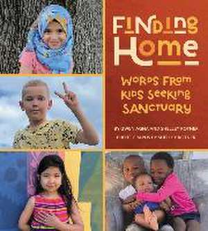 A New Home: Words from Kids Seeking Sanctuary de Gwen Agna