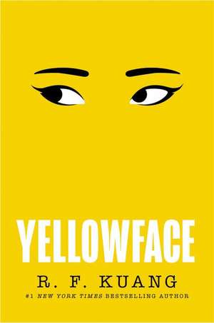 Yellowface: A Novel de R. F Kuang