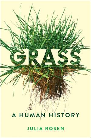 Grass de Julia Rosen
