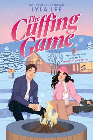 The Cuffing Game de Lyla Lee
