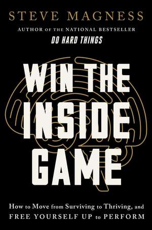 Win the Inside Game de Steve Magness