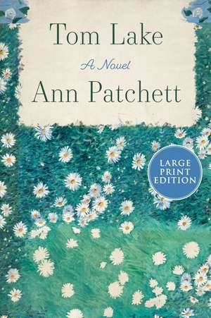 Tom Lake de Ann Patchett