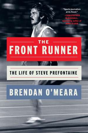 The Front Runner de Brendan O'Meara