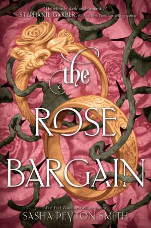 The Rose Bargain de Sasha Peyton Smith