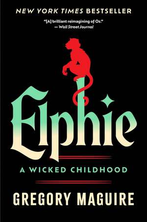 Elphie de Gregory Maguire
